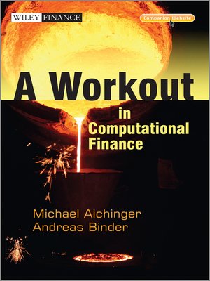 cover image of A Workout in Computational Finance